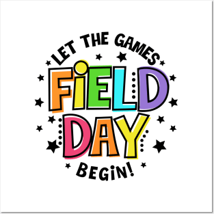 Happy Field Day End Of School Year Let The Games Begin Posters and Art